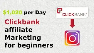 🆕$ 1,020 per day Clickbank Affiliate Marketing For Beginners ▶ Make Money On Clickbank Video