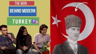 What International Students think about Founder of Turkey? | Mustafa Kemal Atatürk | UniverseDive