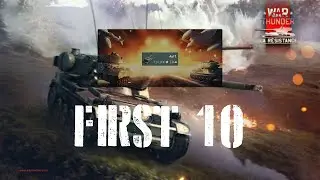 War Thunder First 10: AuF1