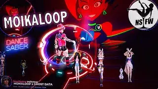 Full Bodied ⭕️ MOIKALOOP ♾️ GHOST DATA // in Beat Saber // Mixed Reality // MMD