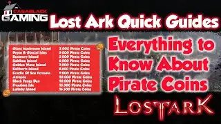 Lost Ark How to Get Pirate Coins Quick Guide