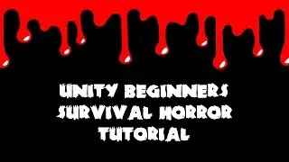 Unity3D Survival Horror 