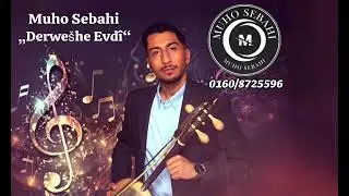 Muho Sebahi „Derweshe Evdi“