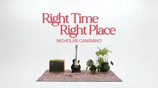 Nicholas Cangiano - Right Time Right Place (Official Music Video)