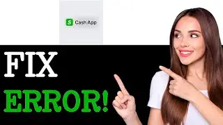 How To Fix Cash App Error Code 503 (2025)