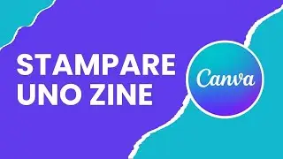 Come stampare uno zine da Canva