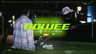 Online Trapp x AMG Tone "Oowee" Shot by @ShooterandCo