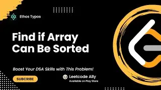 Find if Array Can Be Sorted | Leetcode