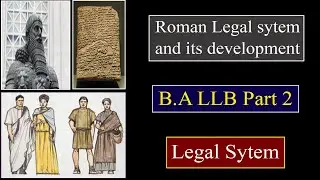 Roman legal system || Development of Roman legal System  in Urdu/ Hindi #studyorbitwithiftikhar