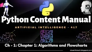 Chapter 1: Algorithms and Flowcharts | PYTHON CONTENT MANUAL | Skill Education | AI 417 |