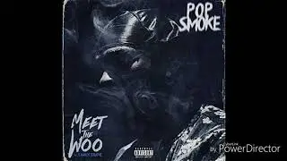 Pop Smoke - Meet The Woo [Bass Boosted]