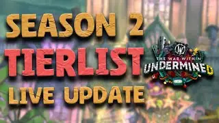✅!DROPS ON✅S2 !TIERLIST UPDATE TODAY🌙PATCH 11.1 - ALL SPECS & CLASSES