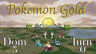 Dominions 5 - Pokemon Gold - Cyanwood City - Turn 0