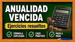 ANUALIDAD VENCIDA