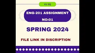 ENG-201 ASSIGNMENT NO:01 SPRING 2024