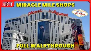 Planet Hollywood Las Vegas Full Walkthrough including Miracle Mile Shops and Rain Show