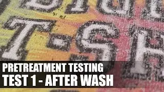 Digital T-Shirt Shop - DTG Pretreatment Test 1 After Washing