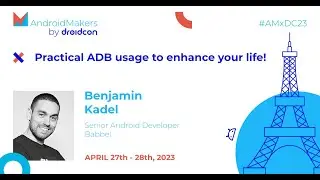 Practical ADB usage to enhance your life! - Benjamin Kadel