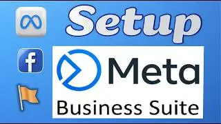 How to Set Up Meta Business Suite (For Facebook Ads 1 of 10)