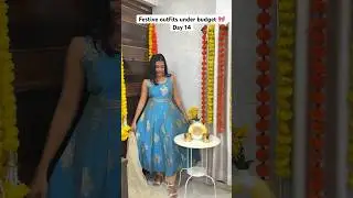 Festive outfits under budget | Part 14 |Shruti Kothari | Ethnic Outfits#festivewear#ethnicwear #grwm
