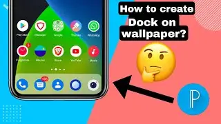 How to create dock on wallpaper? | 2021 | New trick