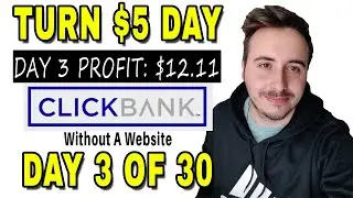 How I Made My First ClickBank Sale In 48 Hours Affiliate Marketing (Day 3: PROOF INSIDE)