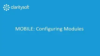 Configuring Modules for the Mobile App