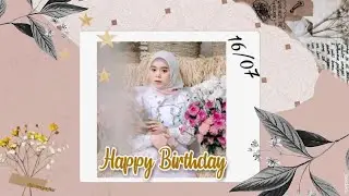 Cara edit video ulang tahun aesthetic untuk pacar!! PART 5