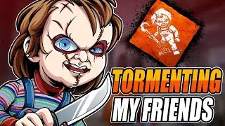 You Are The Filthiest Player and I Love it! | DBD: Chucky