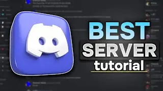The BEST Discord Server Tutorial EVER
