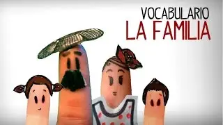 Family Vocabulary in Spanish, learning Spanish videos