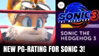 Sonic Movie 3 With New PG-Rating!?