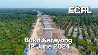 ECRL Bukit Kerayong | Terowong Puncak Alam ke Jalan Akob 12.06.2024 4K