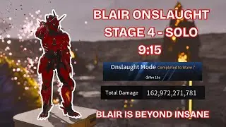 The First Descendant - Onslaught Stage 4 Solo - Blair 