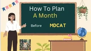If You Fail To Plan Then You Have Plan To Fail | MDCAT Exams Tips And Tricks # Study Plan Mdcat