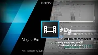 Sony Vegas Pro 13 : Seçim Araçlarının Kullanımı D3
