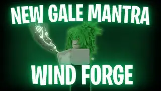 New Gale Mantra, Wind Forge! | Deepwoken