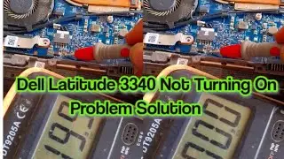 Intel Dell Latitude E3340  No power Not Display short Montherboard & Fixed & solved Easy Solution