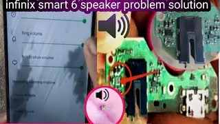 Infinix Smart 6 speaker jumper problem solution ok100%