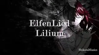 Elfen Lied - Lilium (Lyrics)