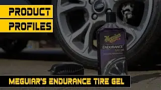 Meguiar's Endurance Tyre Gel    Product Profiles