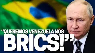 RÚSSIA X BRASIL! Rússia quer Venezuela nos BRICS; Brasil veta! Lula: “teremos moeda comum nos BRICS”