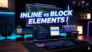 Inline vs Block Elements in HTML Explained Clearly 🚀