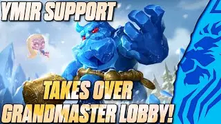 YMIR SUPPORT TAKES OVER GRANDMASTER LOBBY!