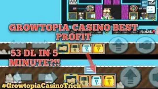 GROWTOPIA CASINO TRICK 2021 - SECRET TRICK CSN INDO 15 DL TO 53DL !