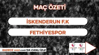 İskenderun FK 1-0 Fethiyespor