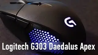 LOGITECH DEADALUS APEX G303 - ОБЗОР