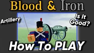 Blood And Iron Artillery EXPLAINED | Roblox