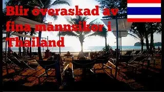 Blir överaskad, Thailand Vlogg 4