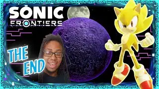The End!   Sonic Frontiers Supreme Final Boss! True Ending Part 17